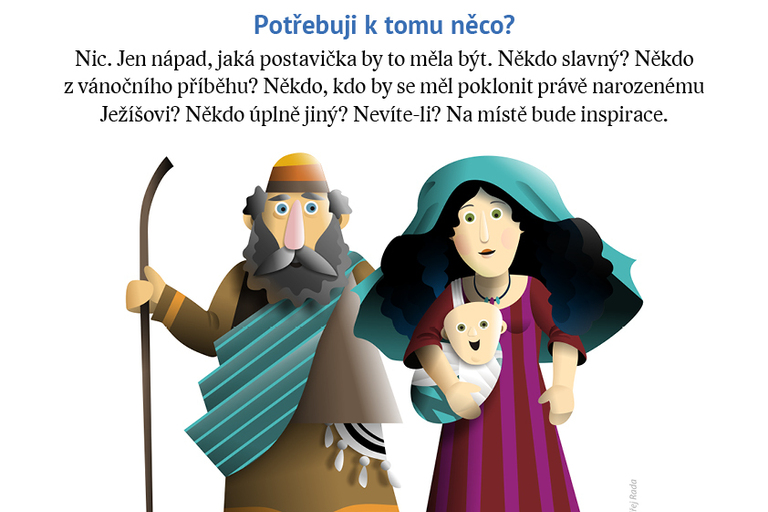 Kdo bude letos v Betlémě?